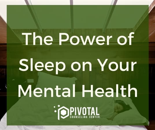 Sleep and Mental Health