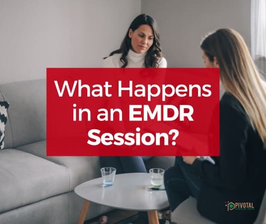 What Happens in an EMDR Session?