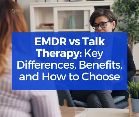 White text on a partially transparent blue background that reads "EMDR vs Talk Therapy Key Differences, Benefits, and How to Choose" over a stock photo of two white women sitting across from each other in a therapy room.