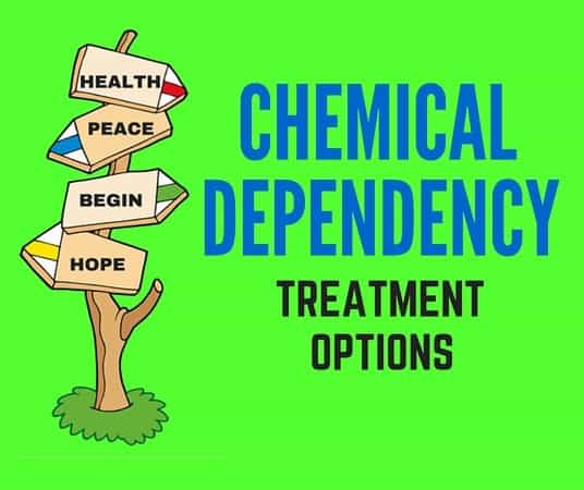 Chemical Dependency Treatment Options